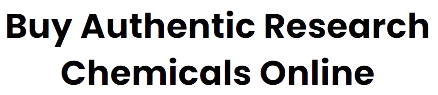 Buy Authentic Research Chemicals Online
